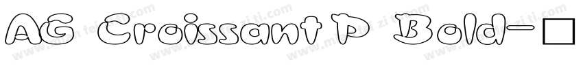 AG Croissant P Bold字体转换